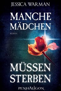 Manche Maedchen muessen sterben von Jessica Warman