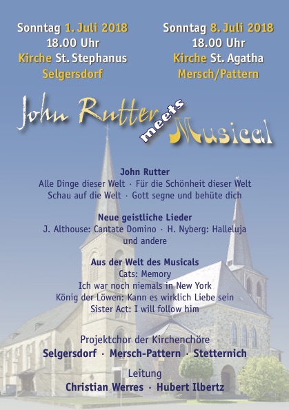Das Konzert steht unter dem Motto "John Rutter meets Musical"