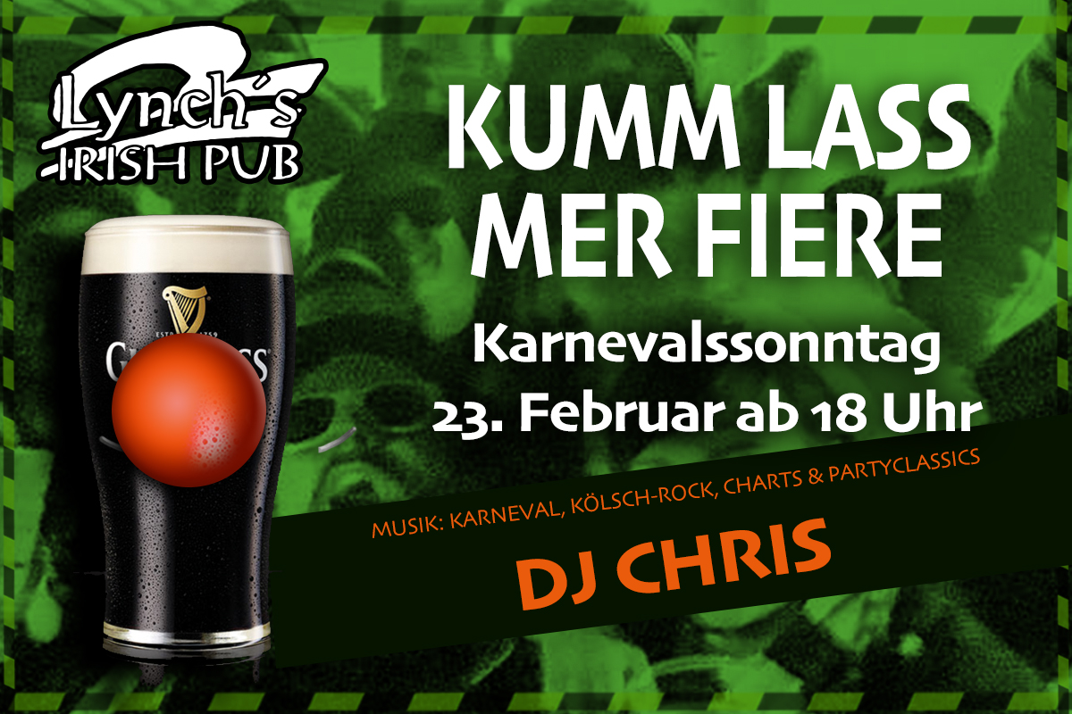 Kumm lass mer fiere | Lynchs Irish Pub