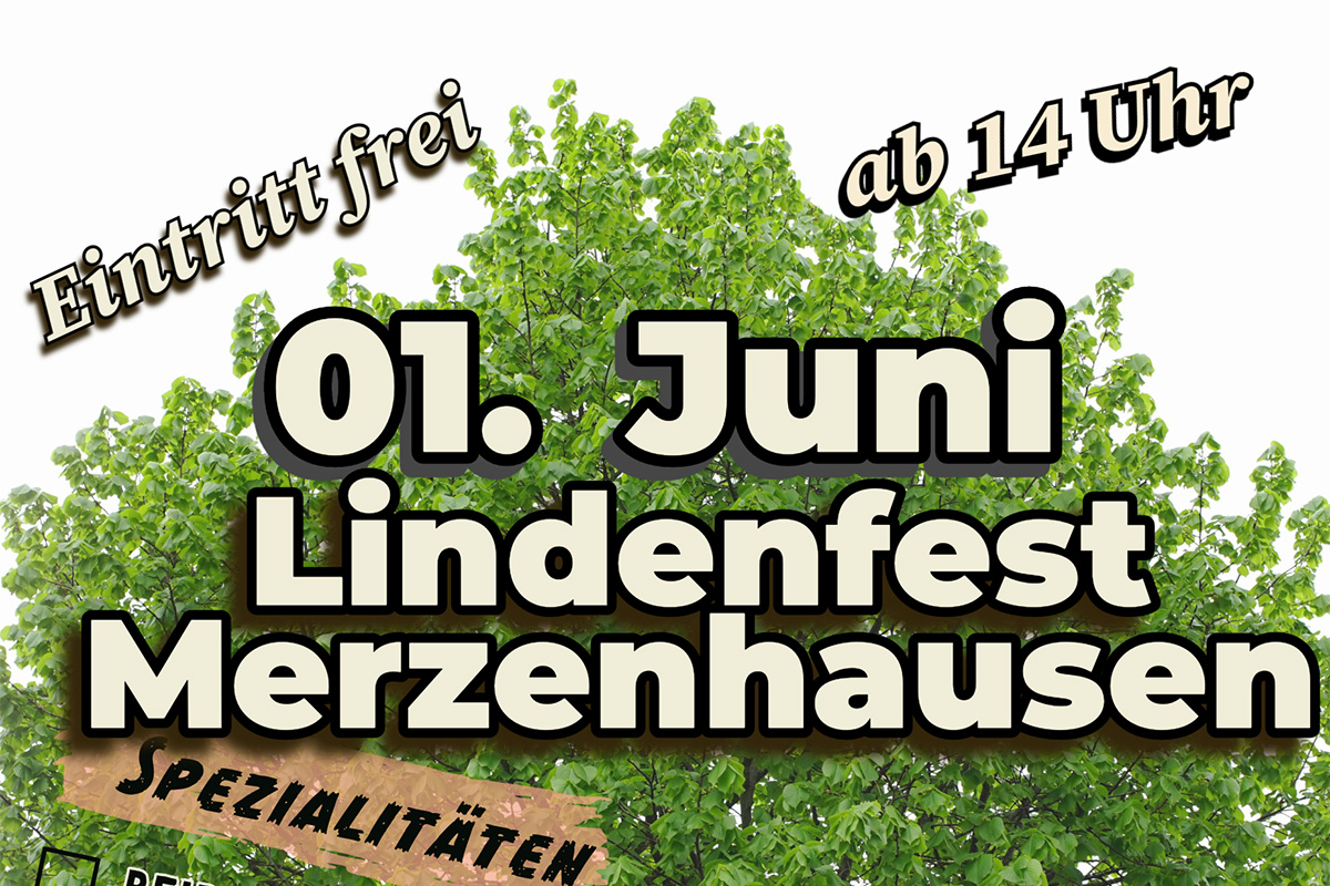 15. Lindenfest in Merzenhausen HERZOG Kultur & Stadtmagazin