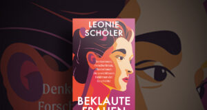 Wie Frauen um ihren Ruhm gebracht wurden