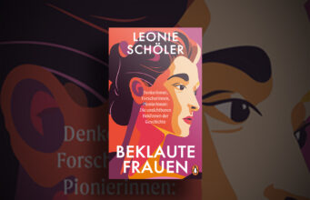 Wie Frauen um ihren Ruhm gebracht wurden